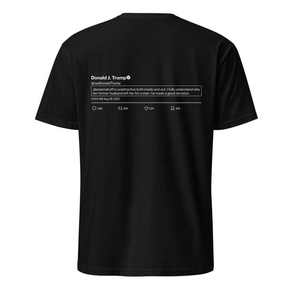 Trump Tweet Tee: Arianna Huffington