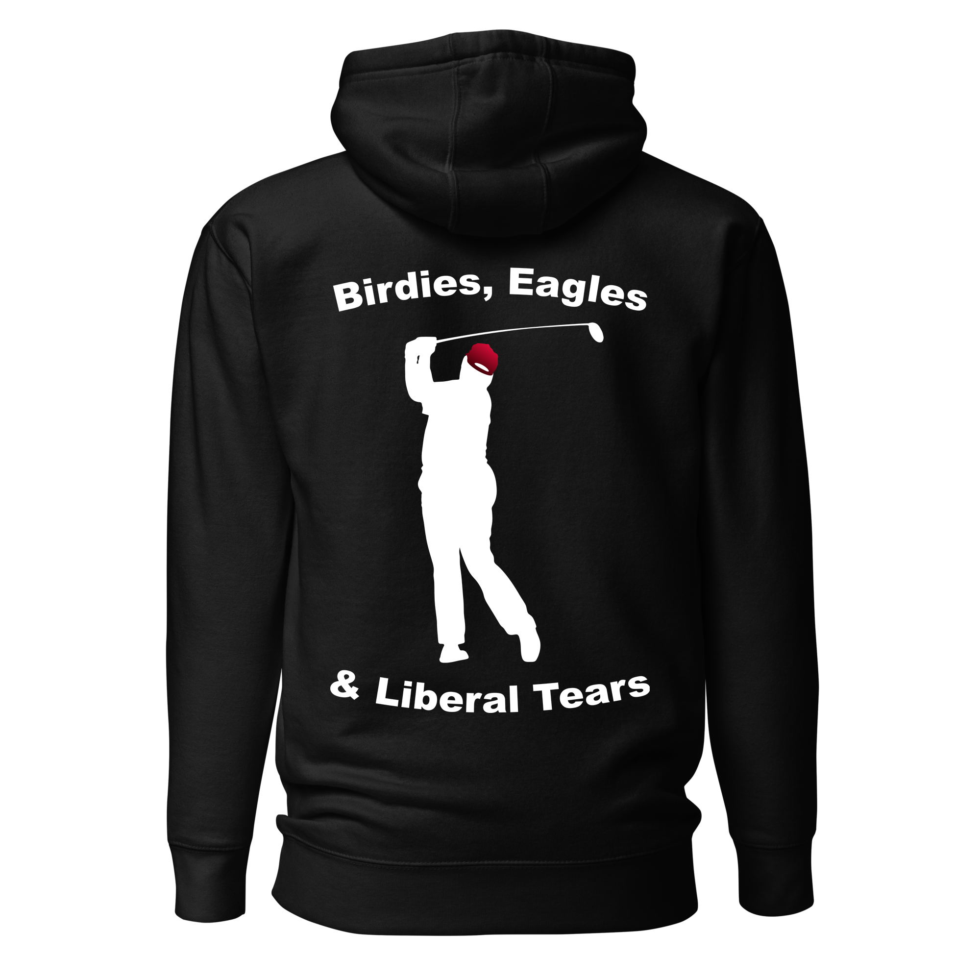 Trump - Birdies, Eagles, & Liberal Tears Sweatshirt