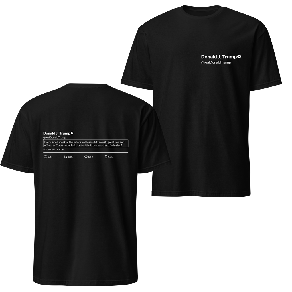 Trump Tweet Tee: Losers and Haters