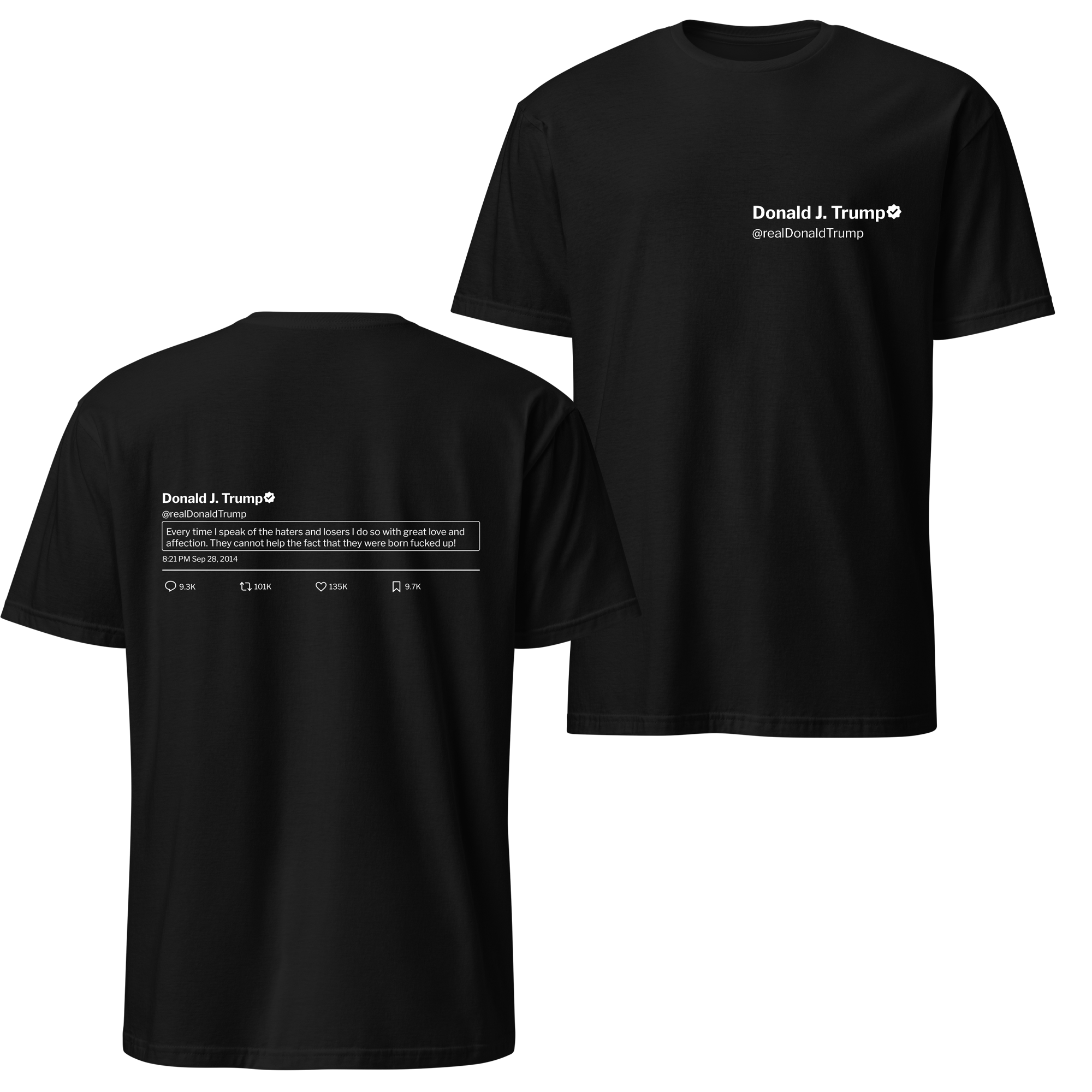 Trump Tweet Tee: Losers and Haters