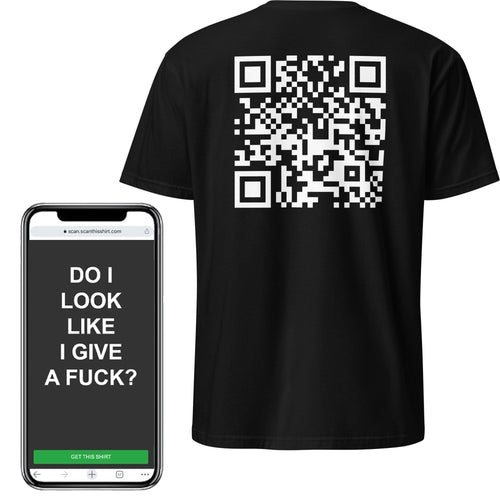 Do I Look Like I Give A Fuck (DILLIGAF) QR Shirt