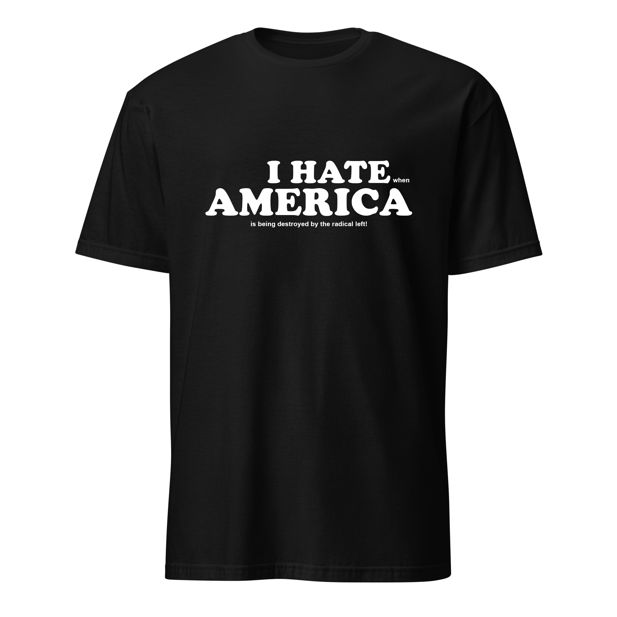 I HATE AMERICA TEE